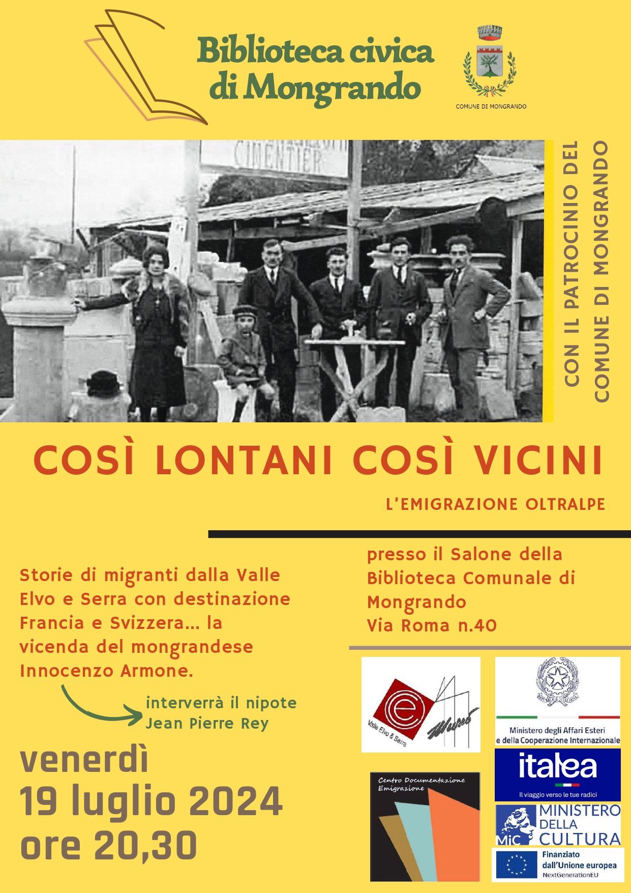 "Cos&igrave; lontani cos&igrave; vicini. L'emigrazione oltralpe"