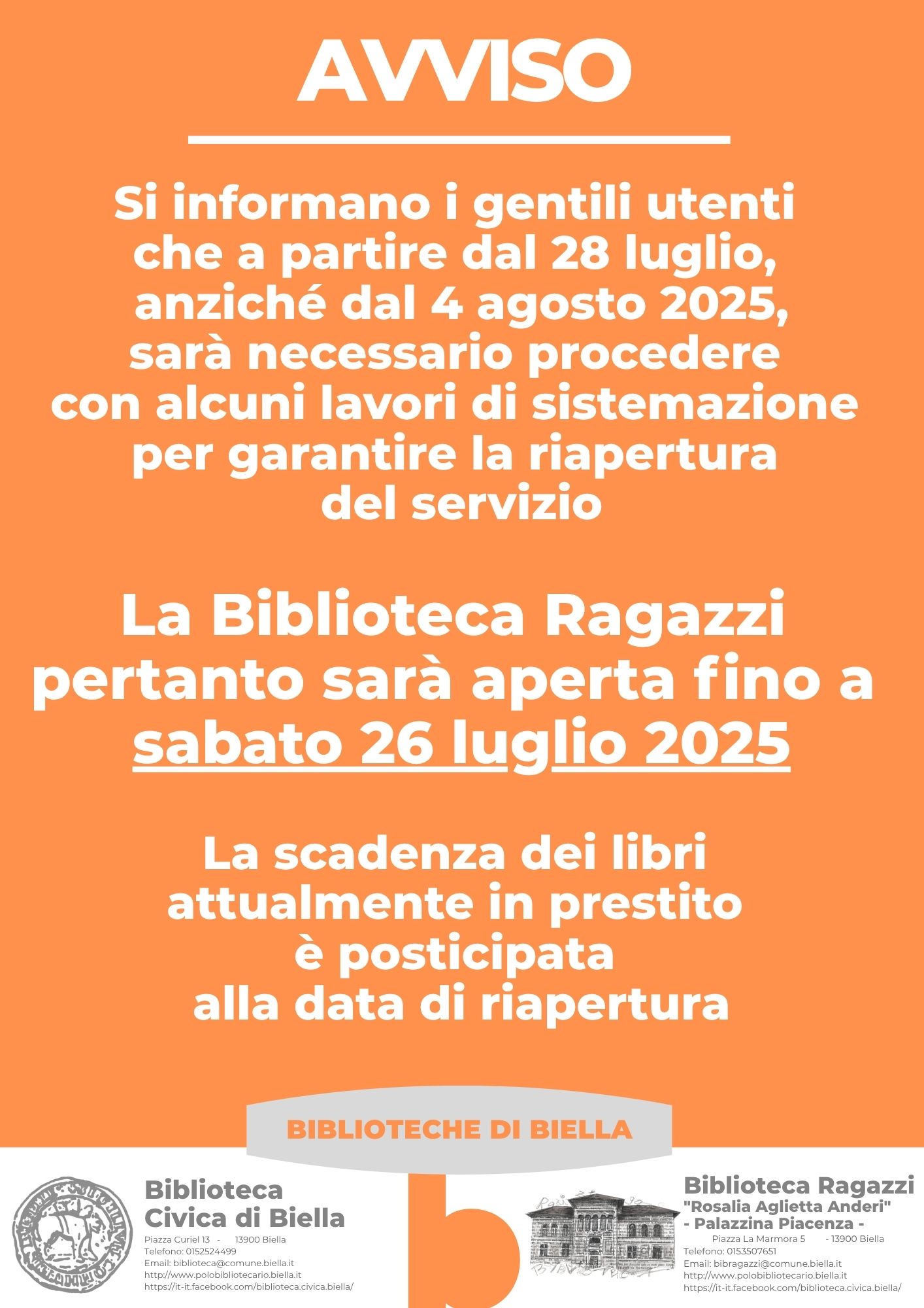 CHIUSURA ANTICIPATA AL 28 LUGLIO 2025