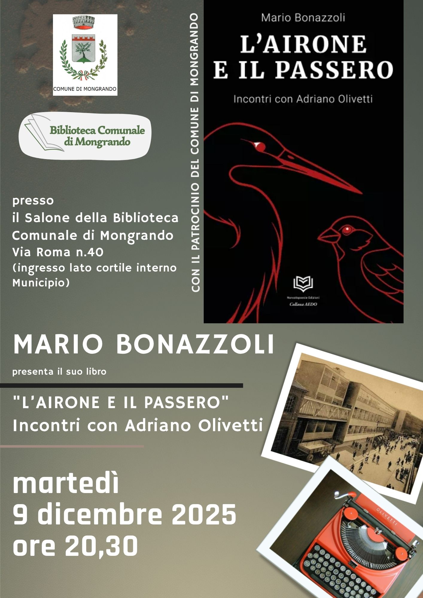 "L'airone e il passero -incontri con Adriano Olivetti"