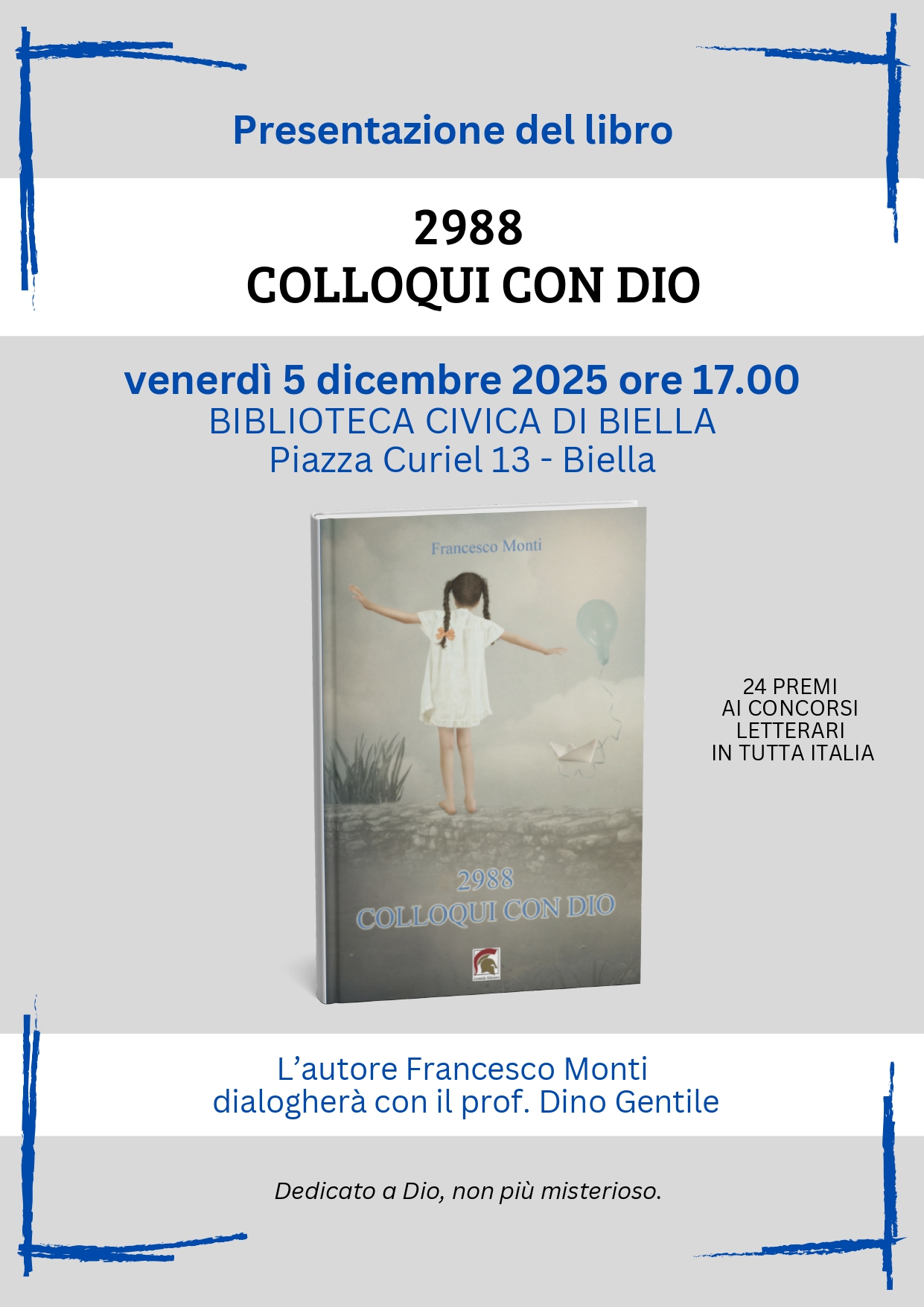 Francesco Monti presenta il volume "2988 COLLOQUI CON DIO"