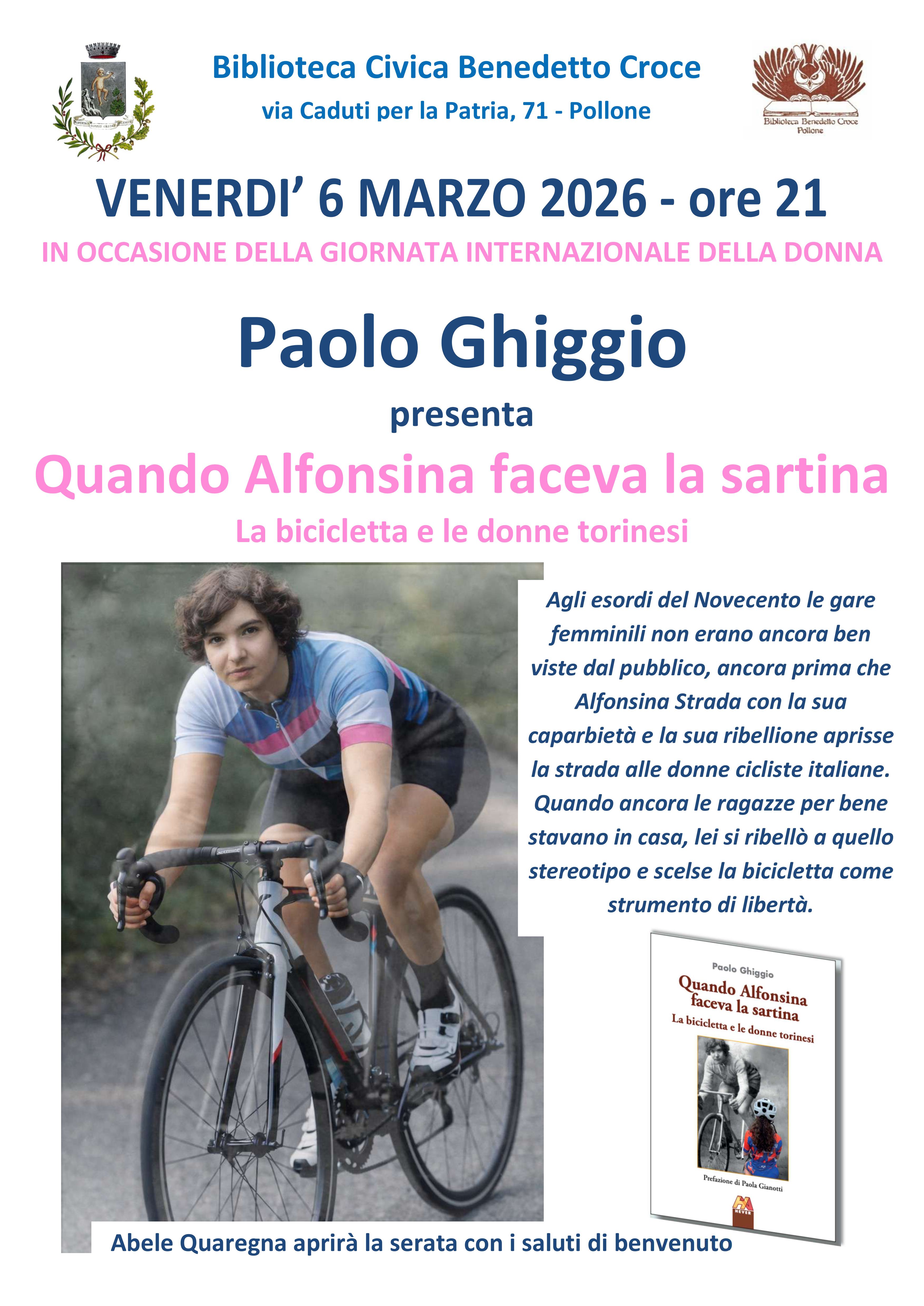 Paolo Ghiggio presenta &ldquo;Quando Alfonsina faceva la sartina&rdquo;