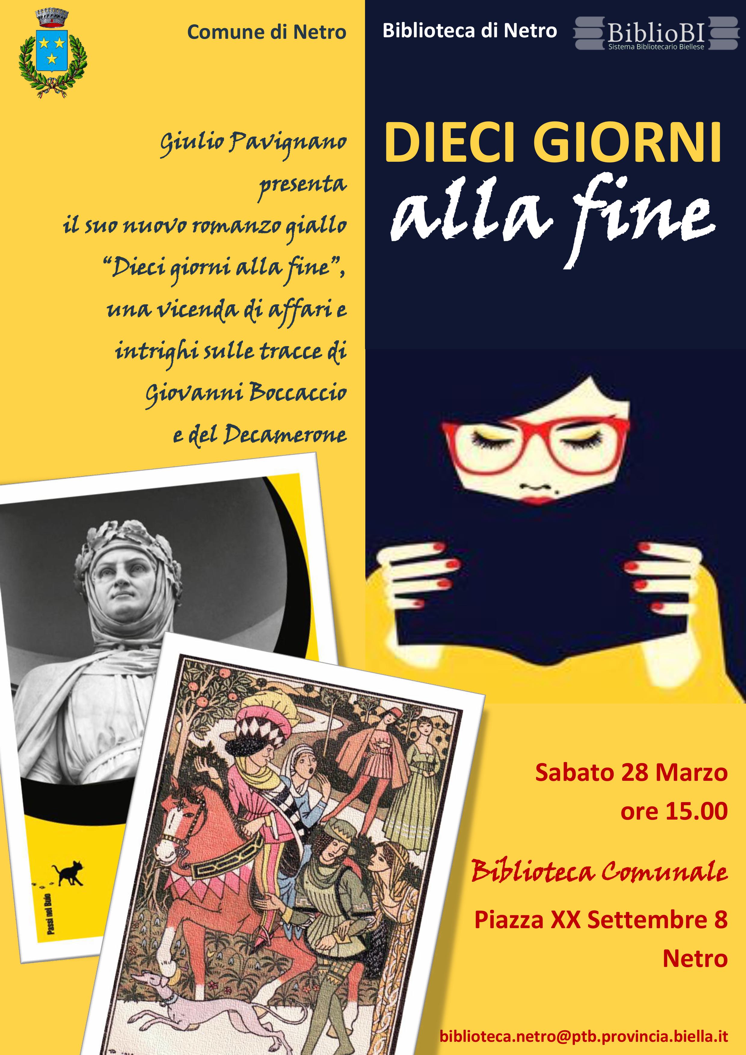 Giulio Pavignano presenta &ldquo;Dieci giorni alla fine&rdquo;