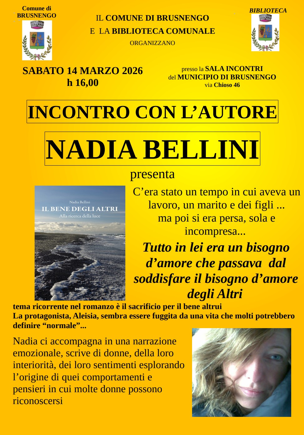 "INCONTRO CON L&rsquo;AUTORE NADIA BELLINI: IL BENE DEGLI ALTRI, LA RICERCA DELLA LUCE&rdquo;