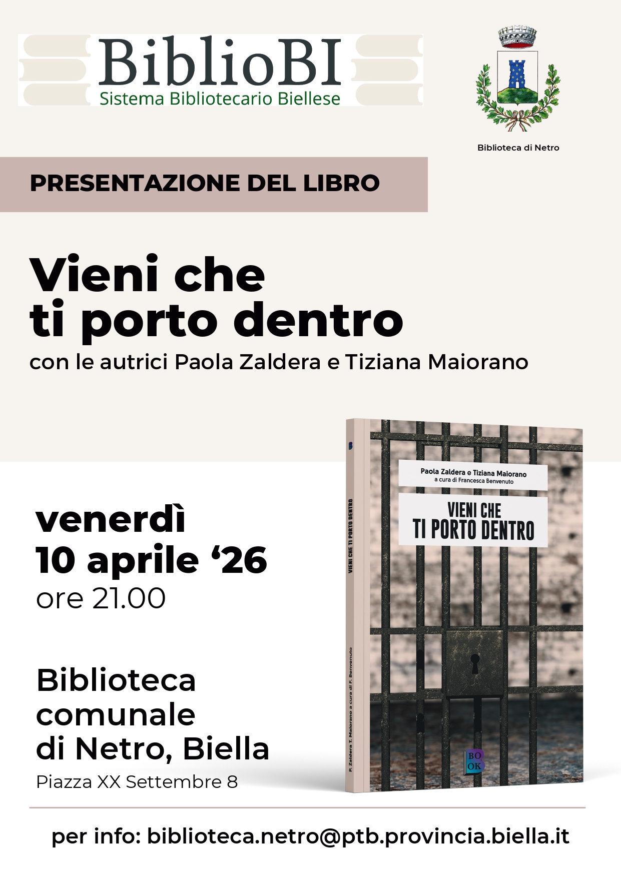 Presentazione del libro &ldquo;Vieni che ti porto dentro&rdquo; di Paola Zaldera e Tiziana Maiorano
