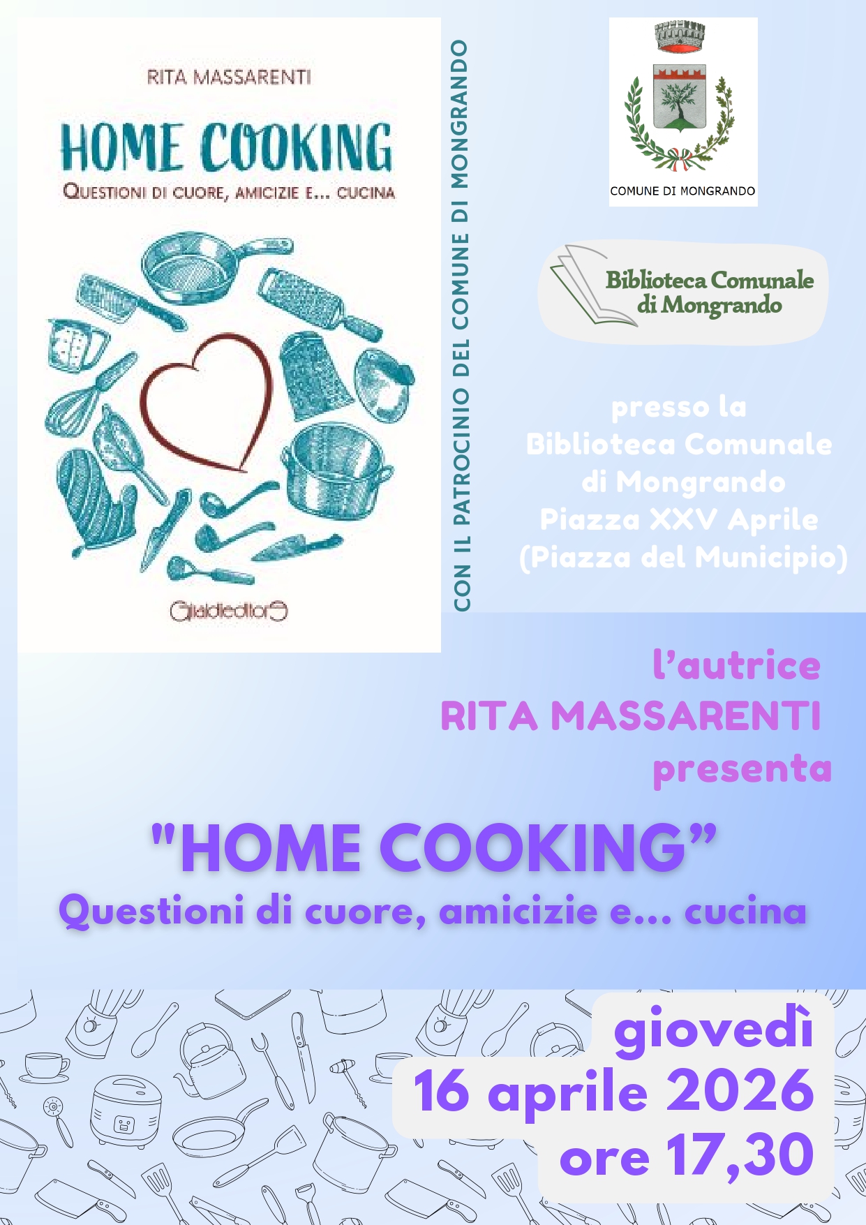 Rita Massarenti presenta "Home cooking. Questioni di cuore, amicizie e... cucina"