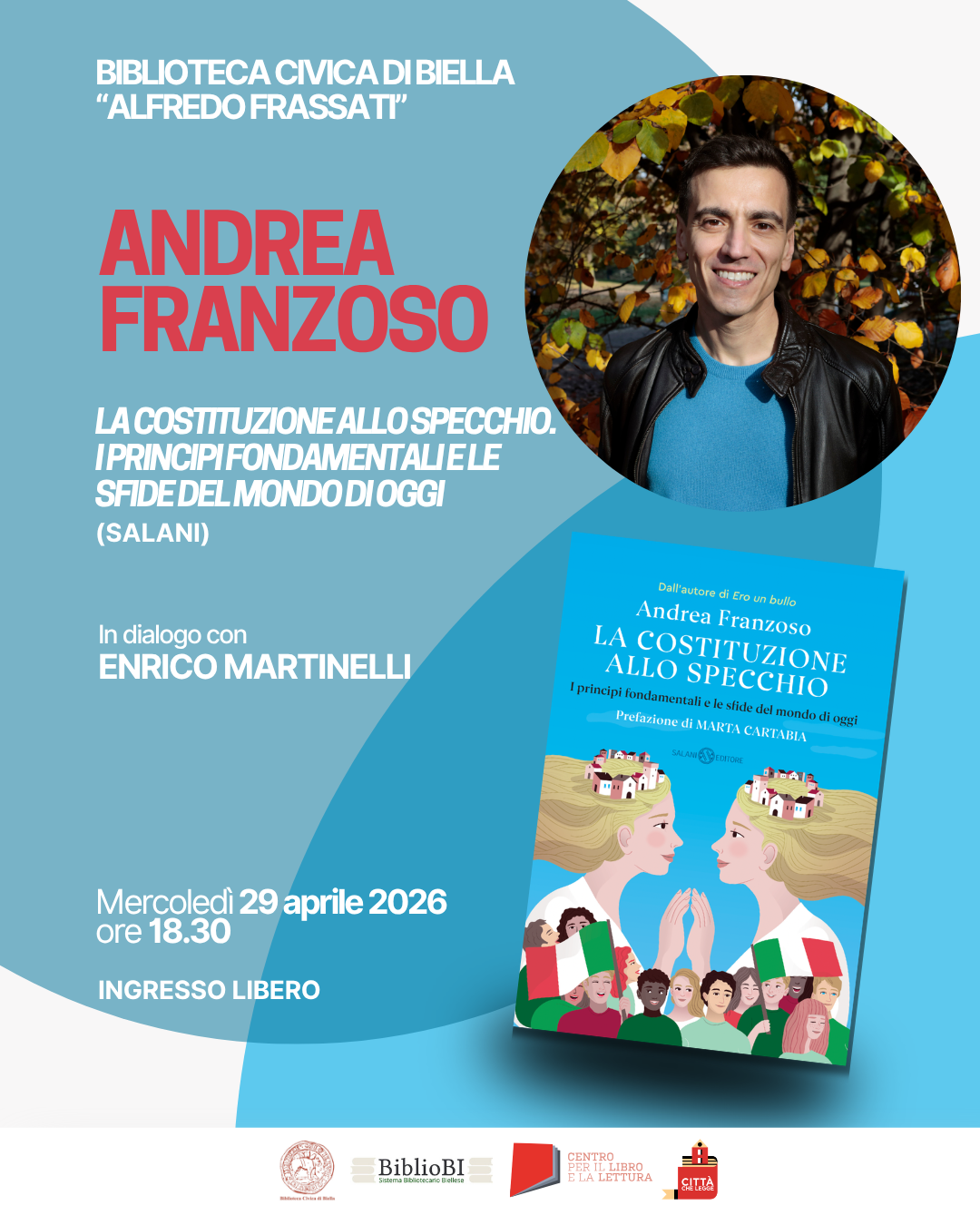 Andrea Franzoso presenta &ldquo;La Costituzione allo specchio&rdquo;