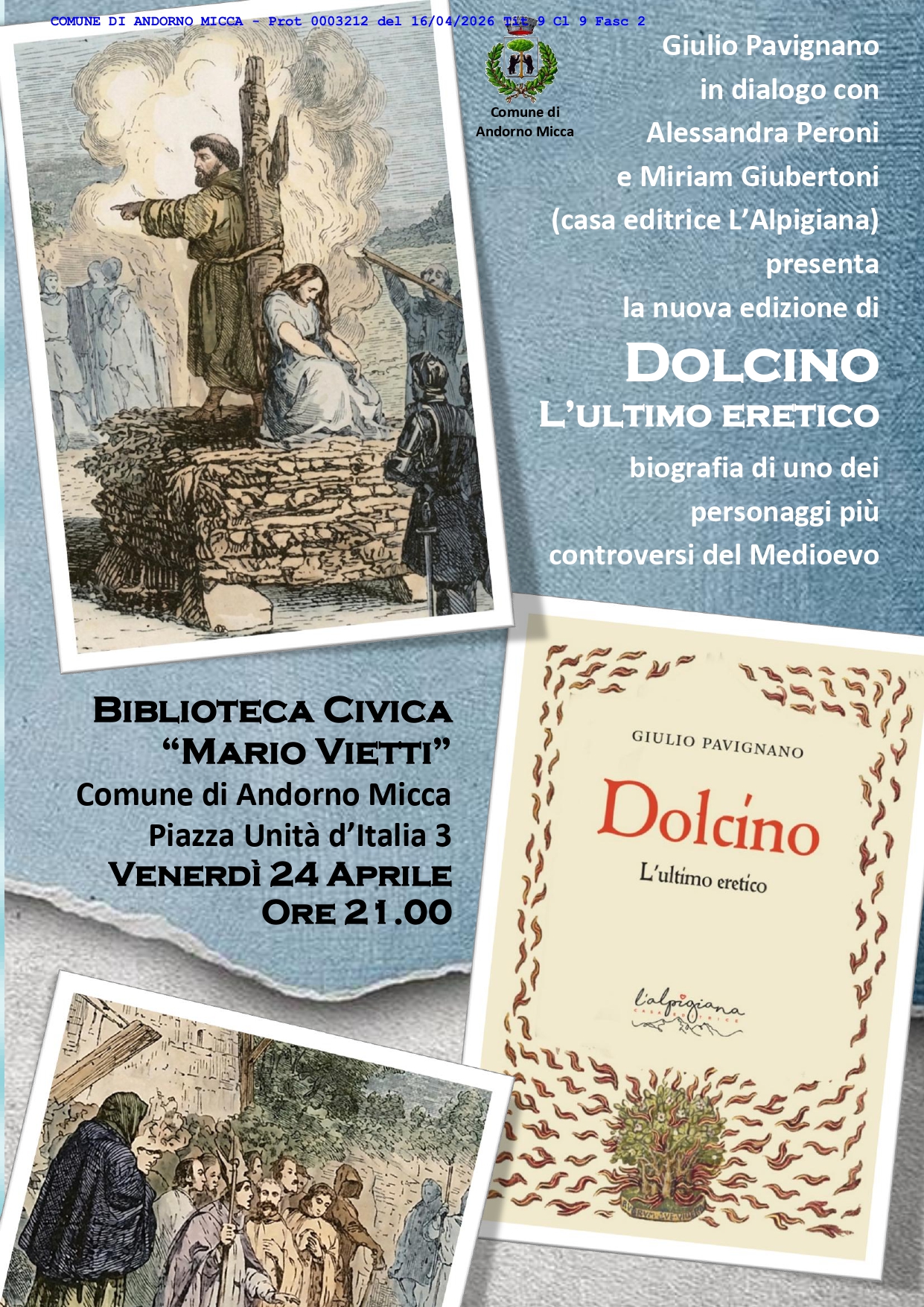 Presentazione del libro "Dolcino l'ultimo eretico" di Giulio Pavignano
