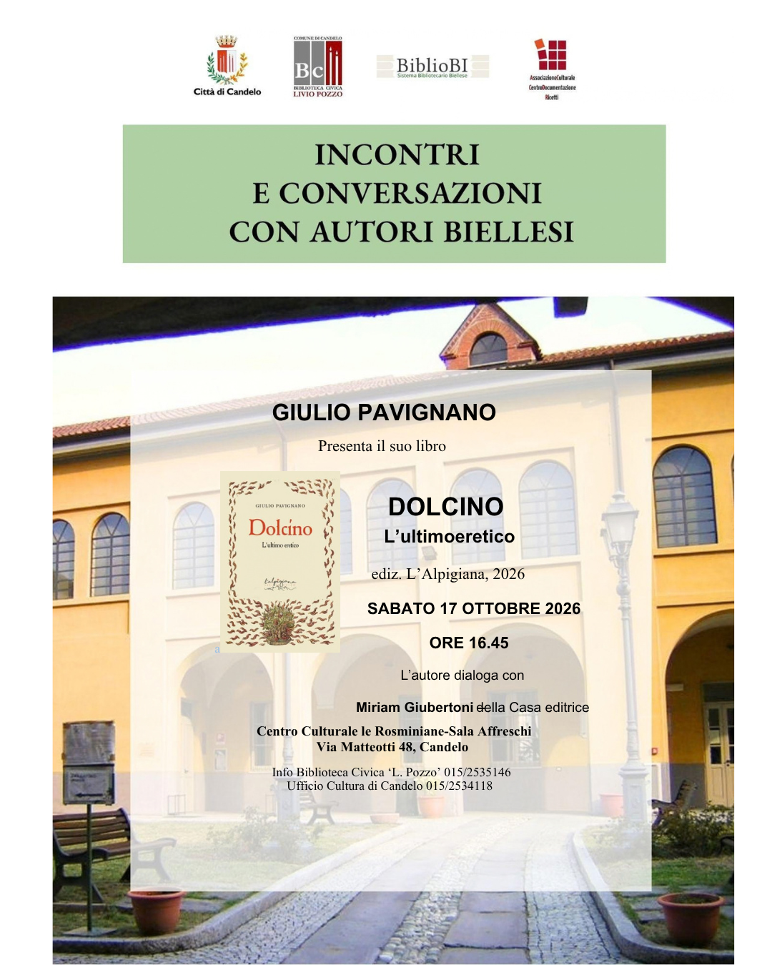 Presentazione del libro "Dolcino. L'ultimo eretico" di Giulio Pavignano