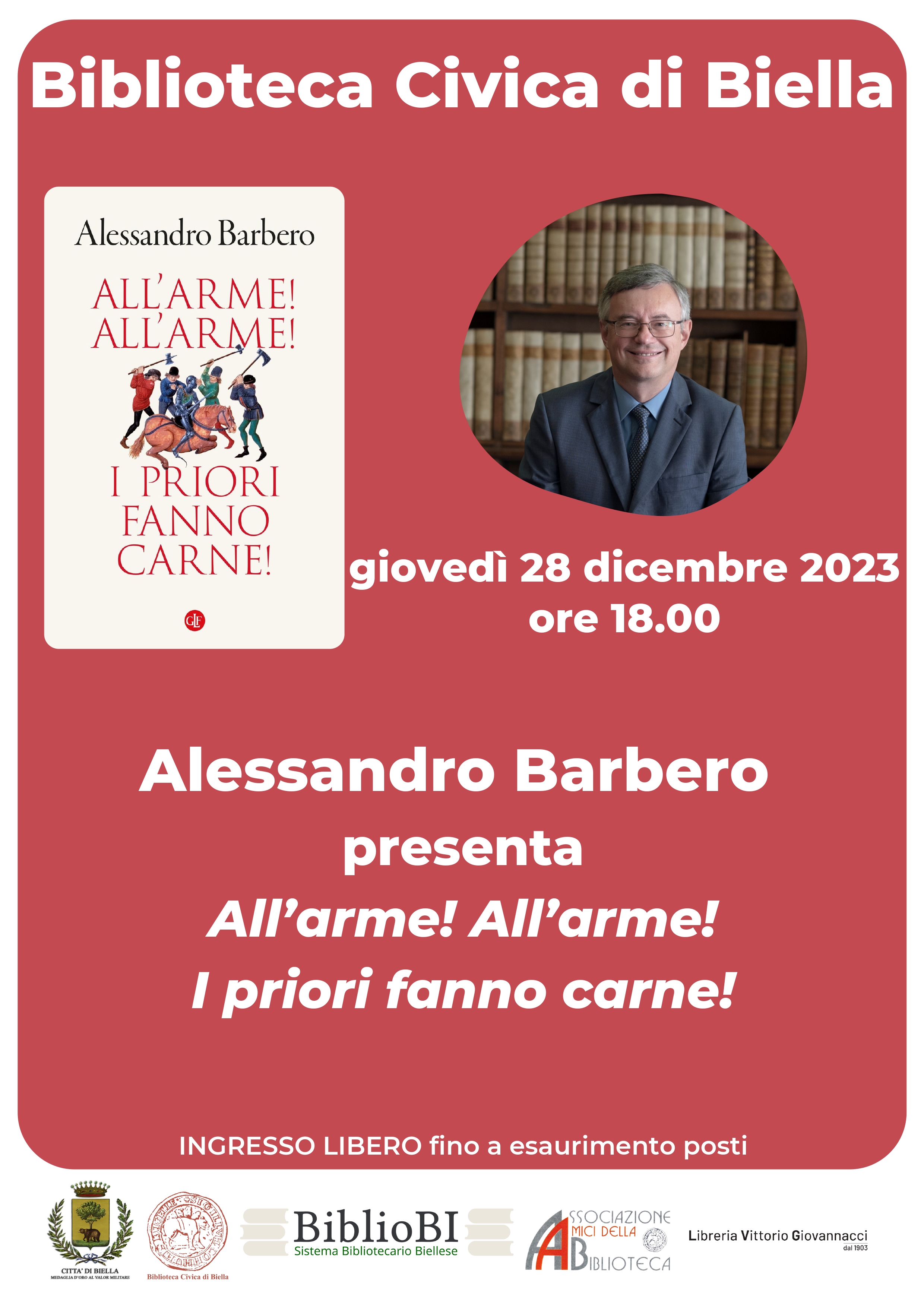 BiblioBI  Alessandro Barbero presenta il libro All'arme! All