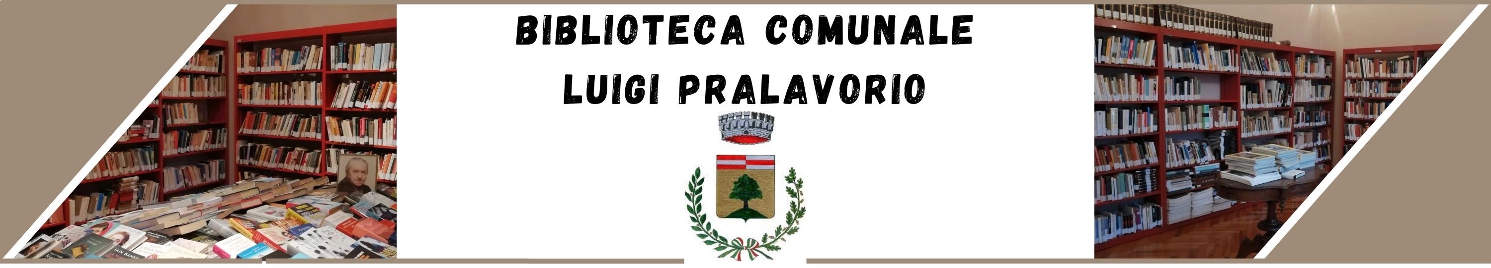 BIBLIOTECA COMUNALE LUIGI PRALAVORIO DI PETTINENGO